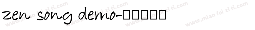 zen song demo字体转换